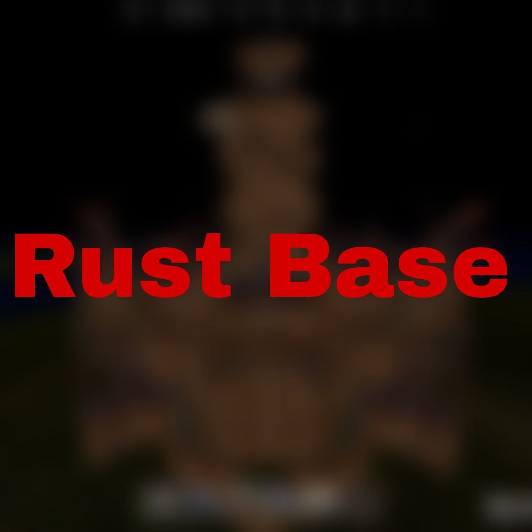 Rust Base